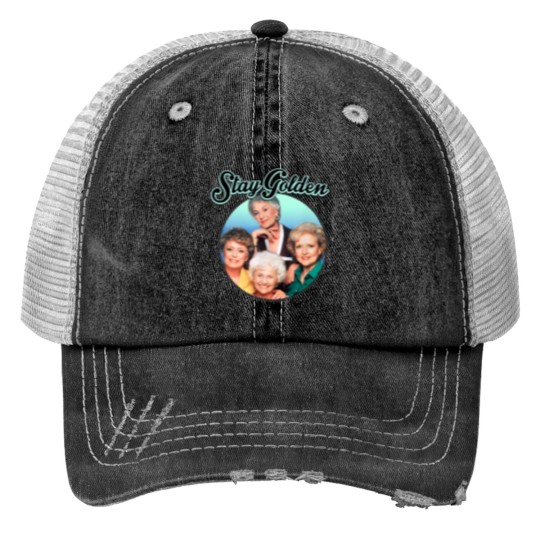 Discover Womens The Gol den Girls Stay Golden Four Mature Women TV Show 80s 90s Fans Gifts Print Trucker Hats