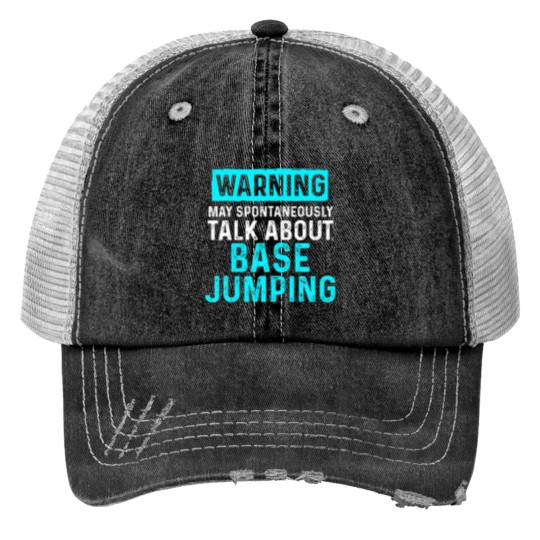 Discover Base Jumping Lover Base Jumper Print Trucker Hats