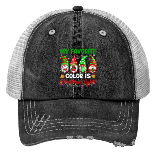 Discover Gnomes My Favorite Color Is Christmas Light Print Trucker Hats
