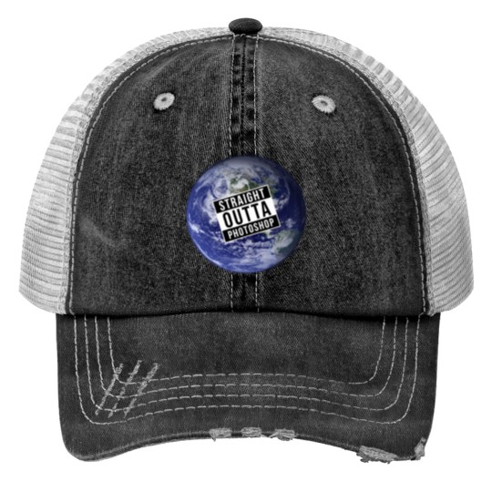 Discover Straight Outta Photoshop Earth Print Trucker Hats