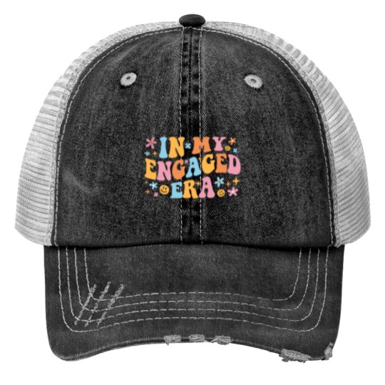 Discover In My Engaged Era I Print Trucker Hats