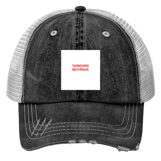 Discover Minecraft Survivor Print Trucker Hats