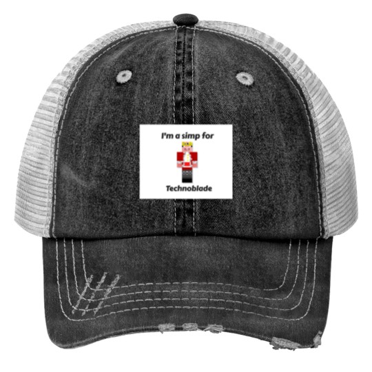 Discover I'M A Simp For Technoblade (White Base) (1) Print Trucker Hats