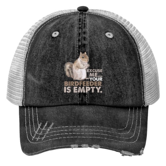 Discover Excuse Me Your Bird Feeder Is Empty-Bird Lover -5 Print Trucker Hats