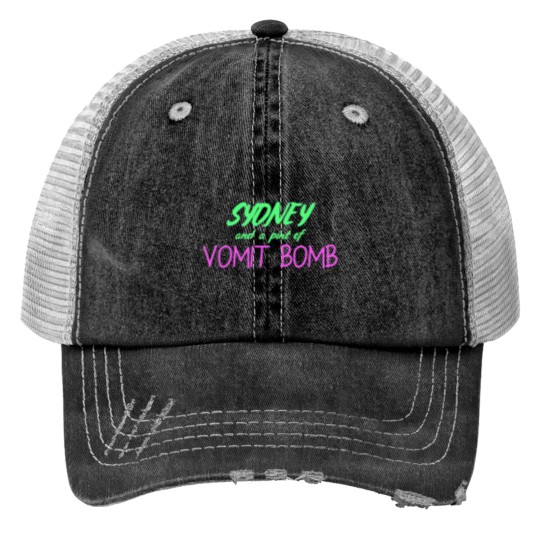 Discover Sydney and a pint of Vomit bombs Print Trucker Hats