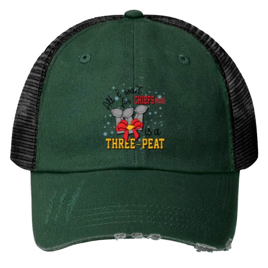 Discover All I Want for Chiefsmas is a Three-Peat Print Trucker Hats