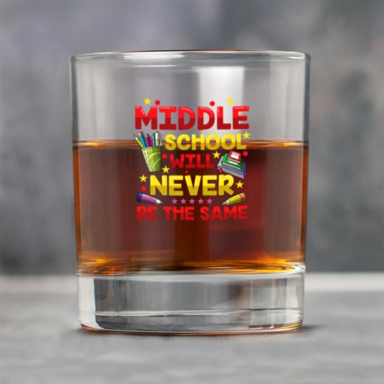 Discover Middle School Will Never Be The Same Rock Glasses