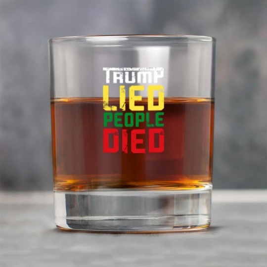 Discover Trump lied people died - Trump Lied People Died - Rock Glasses