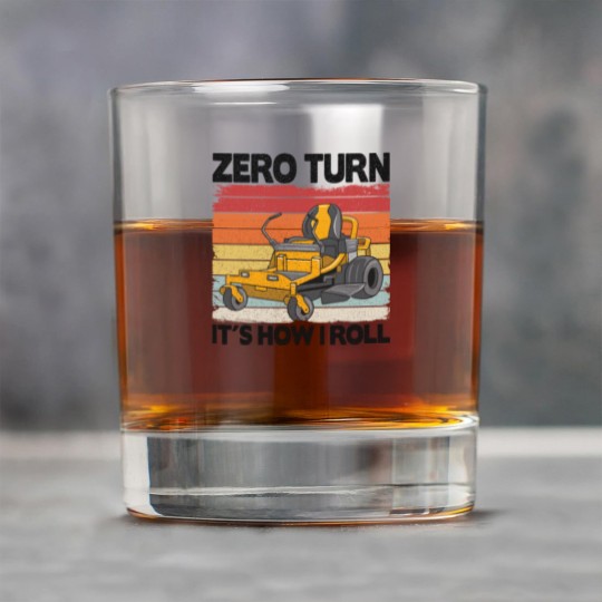Discover Zero Turn It's How I Roll Funny Gardening Lawn Rock Glasses