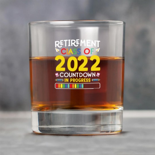 Discover Retirement Class Of 2022 Countdown In Progress Rock Glasses