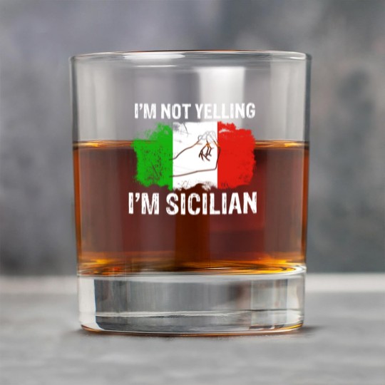 Discover Sicilian not yelling funny Italian Rock Glasses Rock Glasses