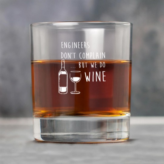Discover Engineers Don'T Complain But We Do Wine Funny Rock Glasses