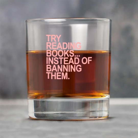Discover Try reading books instead of banning them - PINK 1.0 - Read Banned Books - Rock Glasses