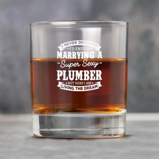 Discover Plumber’s Wife Never Dreamed Rock Glasses