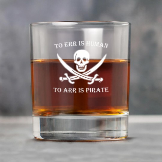 Discover Pirate - to err is human to arr is pirate Rock Glasses