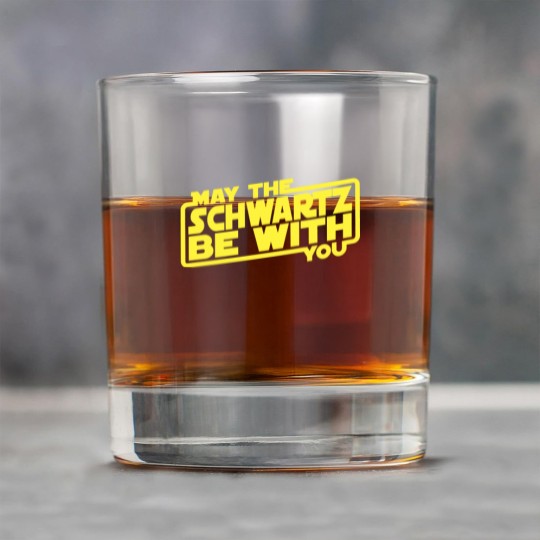 Discover May The Schwartz Be With You - Spaceballs - Rock Glasses