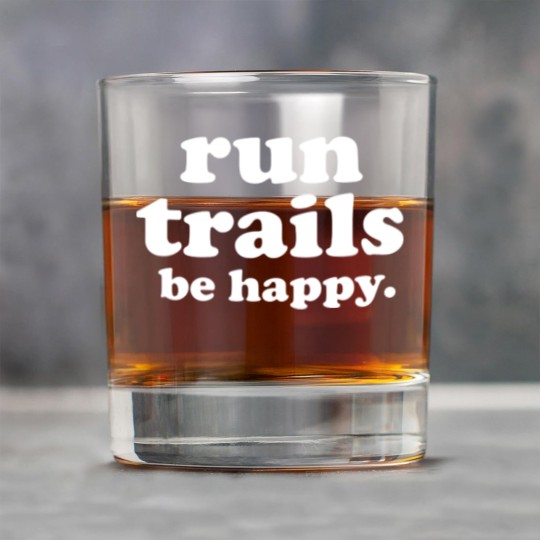 Discover Run Trails Be Happy Trail running - Trail Running - Rock Glasses