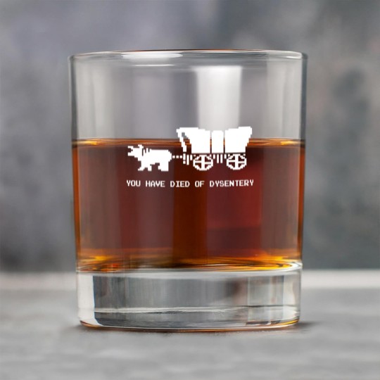 Discover You Died Of Dysentery - Oregon Trail - Rock Glasses