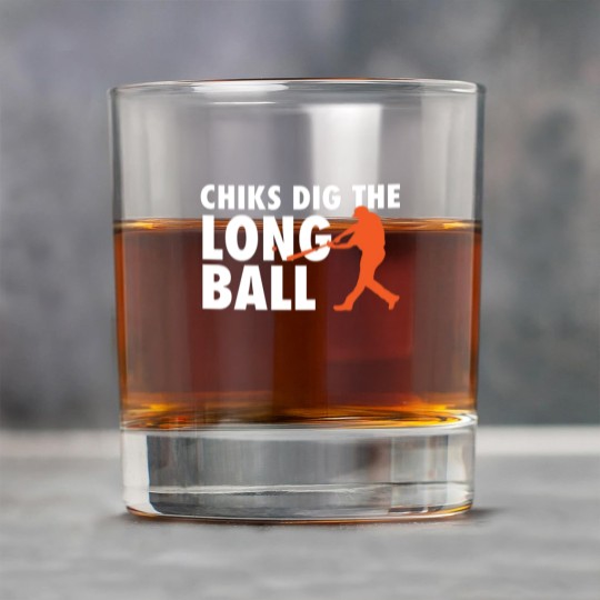 Discover Chicks Dig The Long Ball - Baseball - Baseball - Rock Glasses