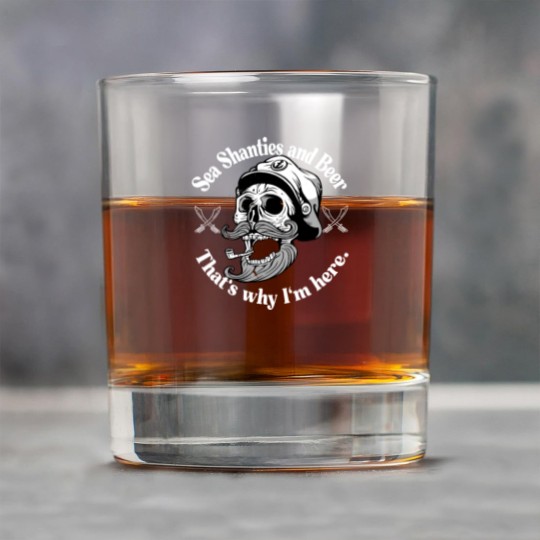 Discover Sea Shanties and Beer Sailors Pirate Rock Glasses Rock Glasses