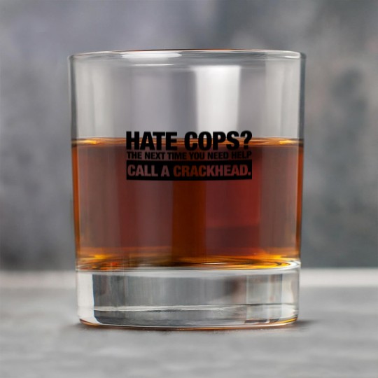 Discover call a crackhead Rock Glasses