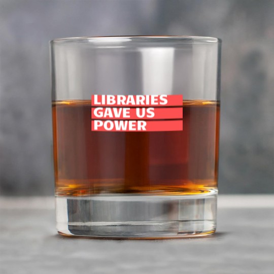 Discover libraries gave us power Rock Glasses