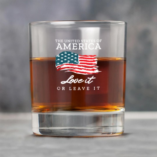 Discover The United States Of America Love It Or Leave It Rock Glasses