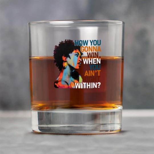 Discover How You Gonna Win When You ain't Right Within Rock Glasses, Lauryn Hill Graphic Rock Glasses