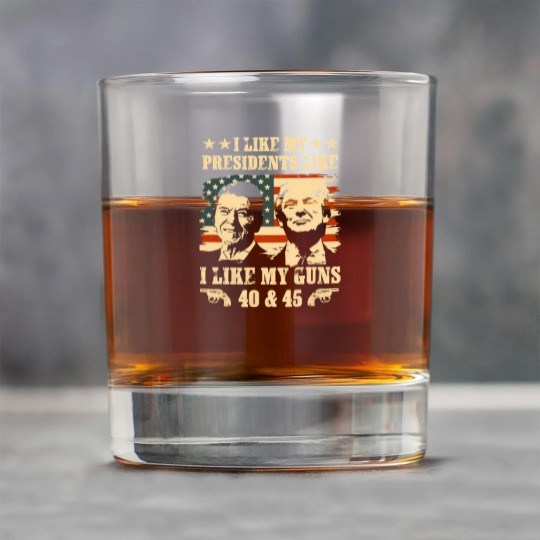 Discover I Like my Presidents Like I Like My Guns 40 45 Rock Glasses, Ronald Reagan and Donald Trump Rock Glasses
