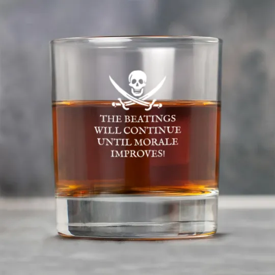 Discover Skull and Crossbones Pirates Life - The Beatings Will Continue Until Morale Improves! Rock Glasses
