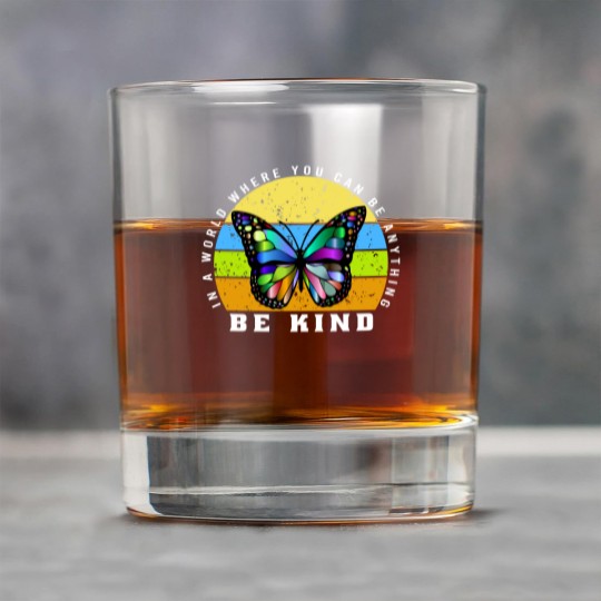 Discover In a world where you can be anything be kind - Be Kind - Rock Glasses