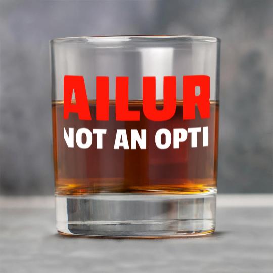 Discover Failure Is Not An Option Rock Glasses