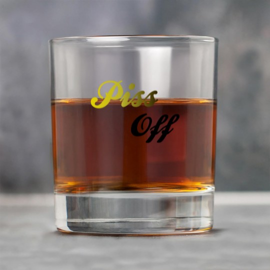 Discover Piss Off Rock Glasses