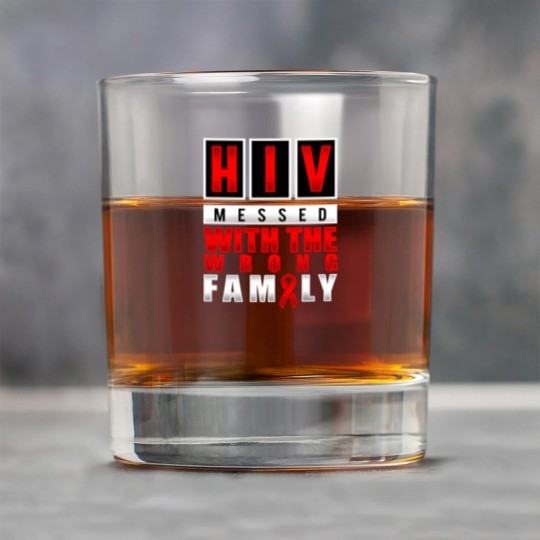 Discover HIV messed with the wrong family - Aids Awareness Rock Glasses