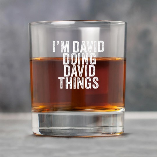 Discover I'm David Doing David Things Funny David Birthday Rock Glasses