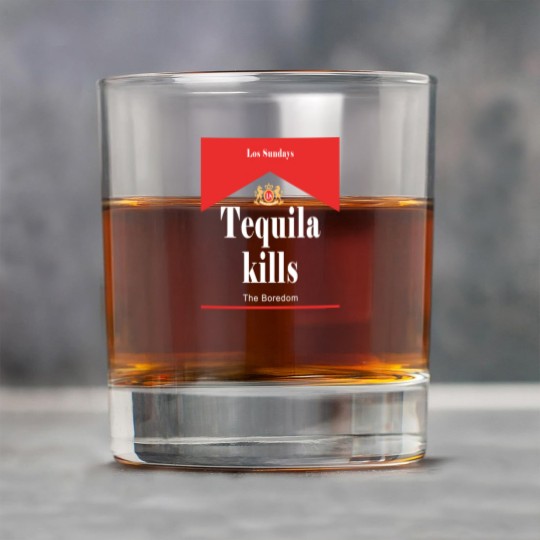 Discover Los Sundays Tequila Kills the Boredom Rock Glasses