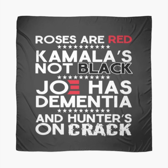 Discover Roses are Red Kamala's Not Black, Joe Has Dementia and Hunter's on Scarves