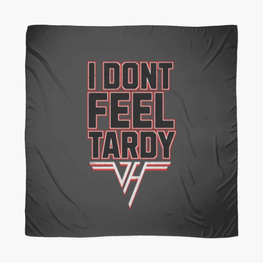 Discover i-dont-feel-tardy Scarves