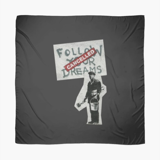 Discover Follow your dreams Bansky Scarves
