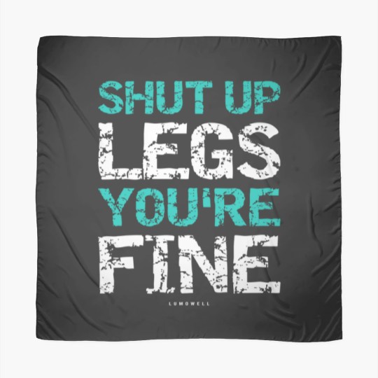Discover Shut Up Legs Youre Fine Funny Workout TankTops Scarves