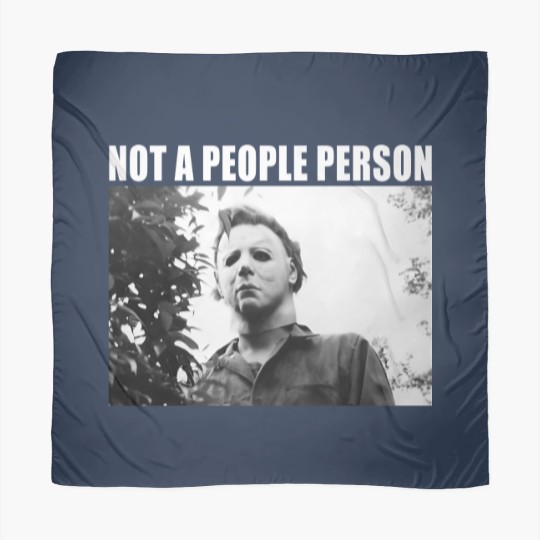 Discover Not A People Person Michael Myers Scarves