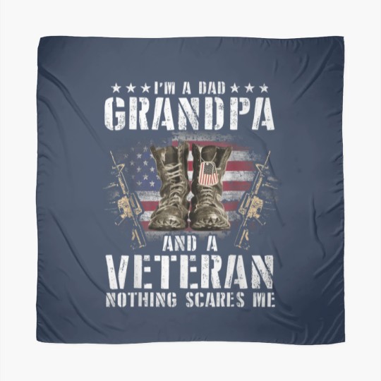 Discover I am a Dad Grandpa and a Veteran Nothing scares me USA Scarves