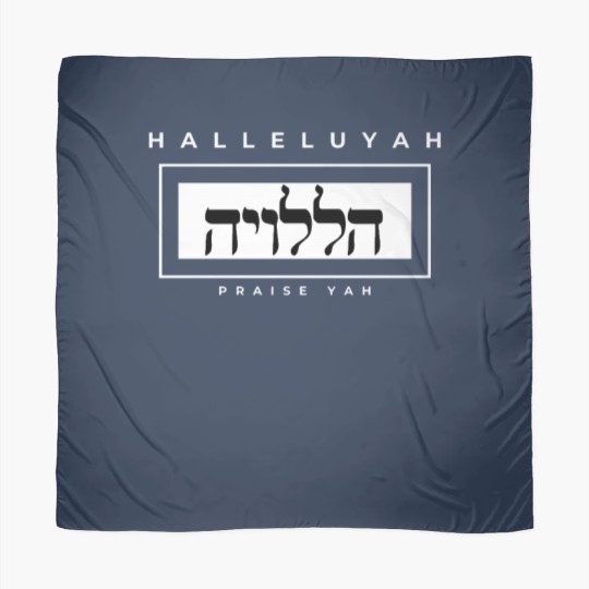 Discover HalleluYAH written in Hebrew and English Scarves