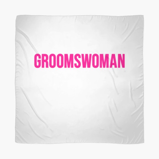 Discover It's A Groomswoman Thing Funny Meme Scarves