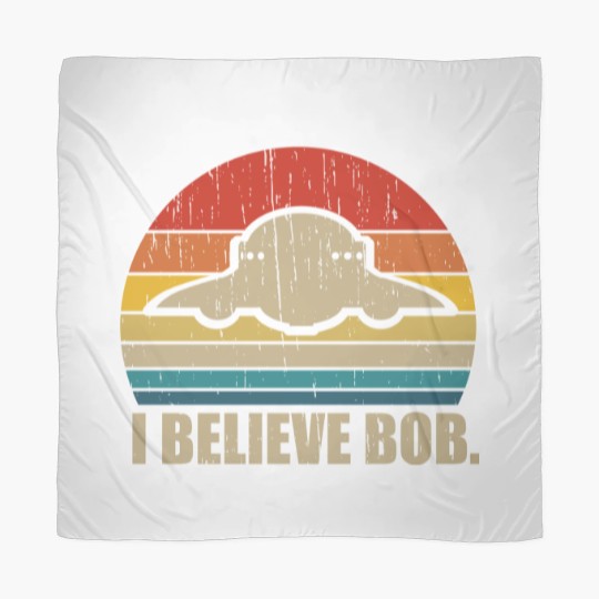Discover I Believe Bob - Bob Lazar Ufo Area 51 Conspiracy Theory - Scarves
