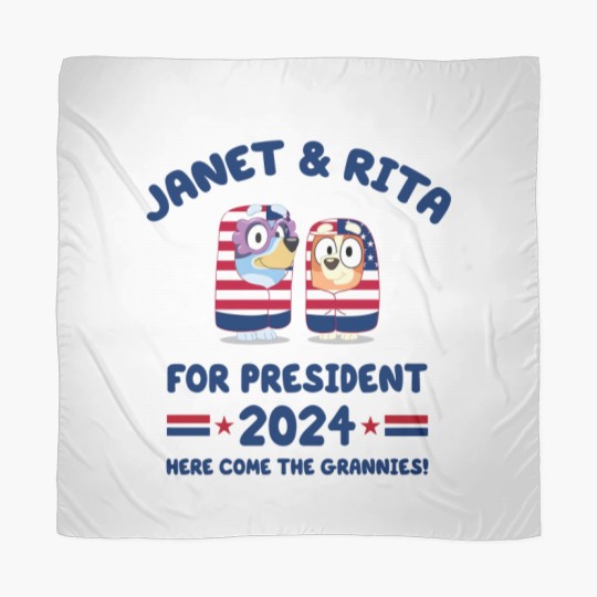 Discover Janet and Rita For President 2024 Election Scarves, BlueyDad Lovers Scarves