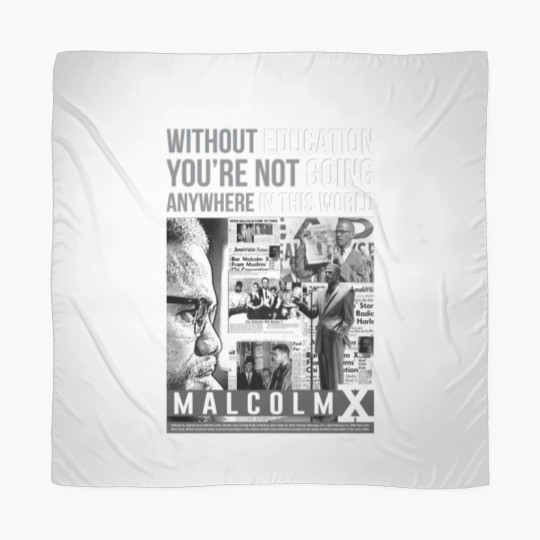 Discover Malcolm X Quote - Malcolm X - Scarves