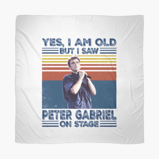 Discover I'm Old But I Saw Peter Gabriel On Stage Scarves