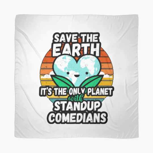 Discover STANDUP COMEDIAN  EARTH DAY GIFT - SAVE THE EARTH IT_S THE ONLY PLANET WITH STANDUP COMEDIANS Classi Scarves