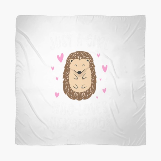 Discover Just A Girl Who Loves Hedgehogs Funny Hedgehog Gifts Girls Scarves